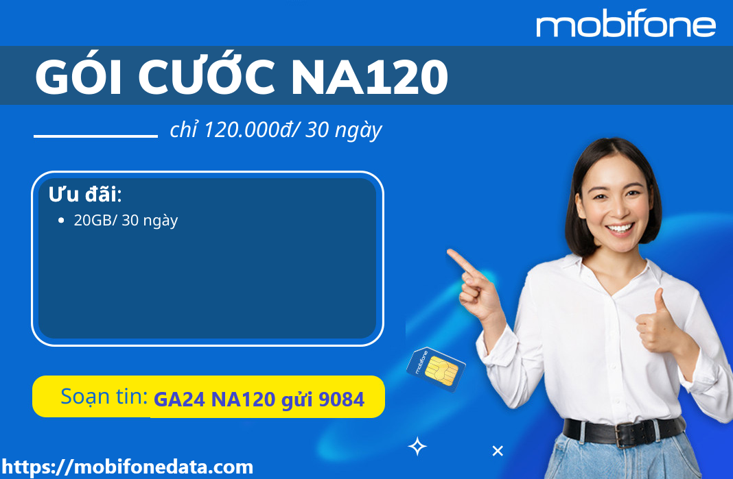 Gói NA120- Gói siêu tốc data Mobifone 3