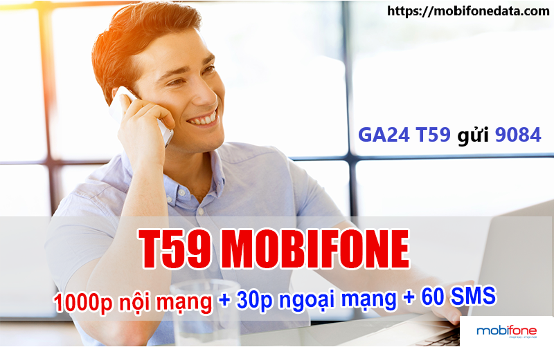 Đăng ký gói T59 - Gói cước gọi thoại Mobifone 3