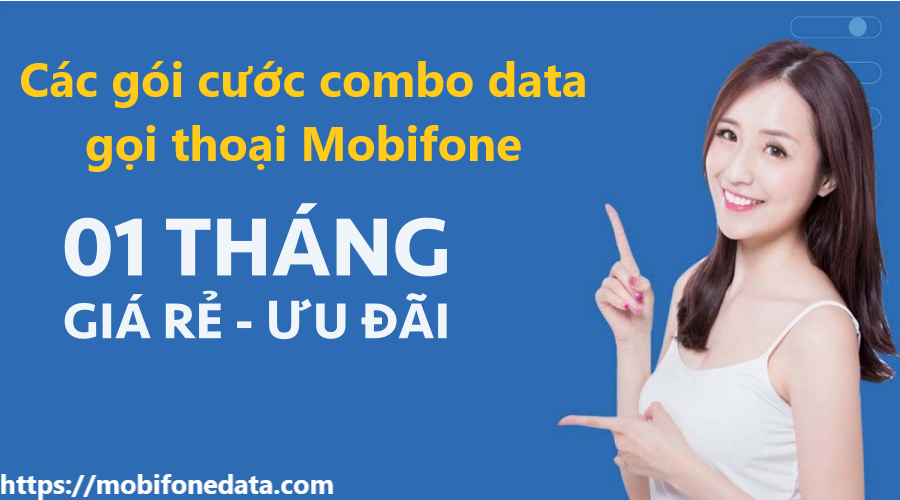 Tổng hợp các gói cước Mobifone 1 tháng ưu đãi nhất 1