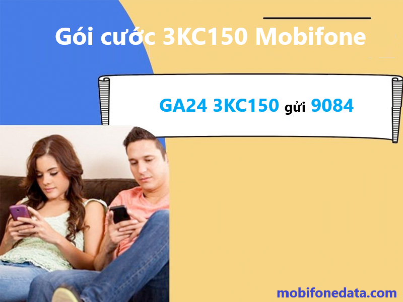 Gói cước 3KC150 Mobifone