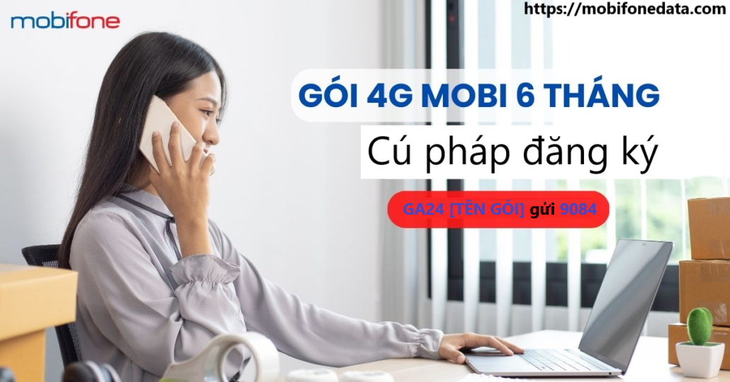 gói mạng Mobifone 6 tháng 